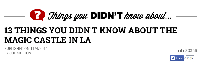 13 things you DIDN'T know about the Magic Castle